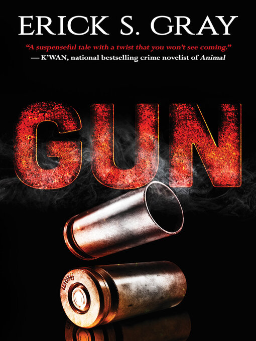 Title details for Gun by Erick S. Gray - Available